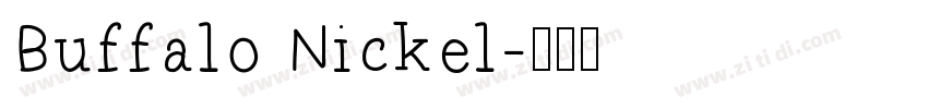 Buffalo Nickel字体转换